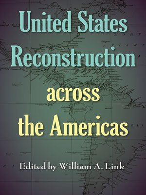 cover image of United States Reconstruction across the Americas